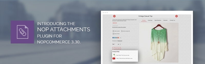 Introducing the Nop Attachments plugin for nopcommerce 3.30.