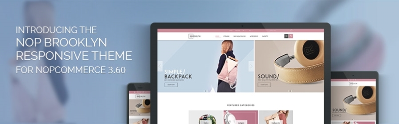 One theme, two styles, enhanced functionality – meet the new Nop Brooklyn Theme. One theme, two styles, enhanced functionality – meet the new Nop Brooklyn Theme.