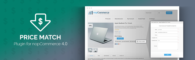 Nop Price Match plugin released for nopCommerce 4.0 Nop Price Match plugin released for nopCommerce 4.0