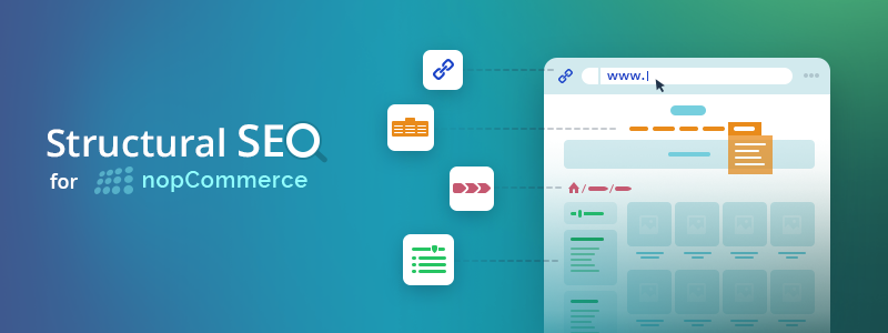 Structural SEO For NopCommerce: The 3-Step Strategy To Follow Structural SEO For NopCommerce: The 3-Step Strategy To Follow