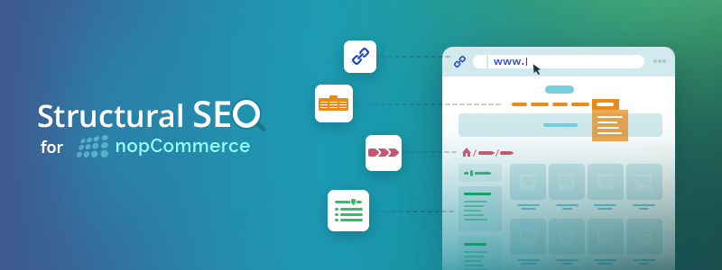 Structural SEO For NopCommerce: The 3-Step Strategy To Follow