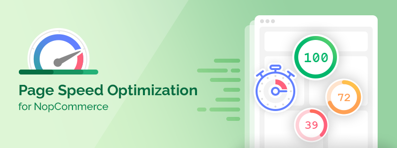 The Ultimate Guide to Page Speed Optimization for NopCommerce [2022]