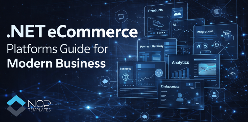 .NET eCommerce Platforms: Market Overview, Solutions & How to Choose the Right One